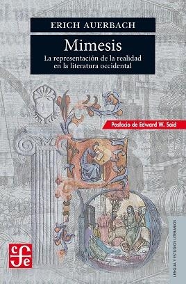 MIMESIS LA REPRESENTACIÓN DE LA REALIDAD EN LA LITERATURA OCCIDENTAL | 9788437507866 | AUERBACH,ERICH | Libreria Geli - Librería Online de Girona - Comprar libros en catalán y castellano