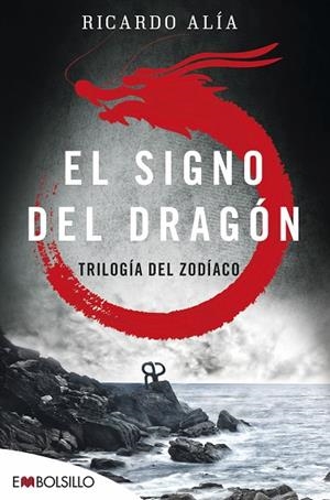 EL SIGNO DEL DRAGóN | 9788416087501 | ALÍA,RICARDO | Libreria Geli - Librería Online de Girona - Comprar libros en catalán y castellano