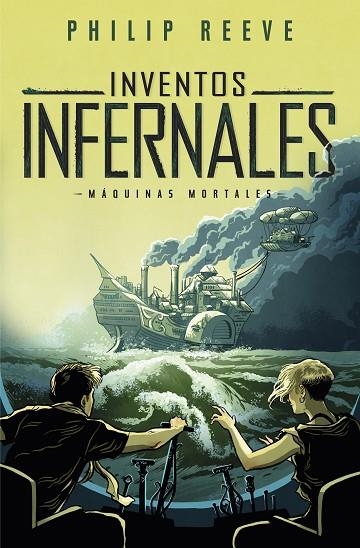 INVENTOS INFERNALES (SERIE MáQUINAS MORTALES 3) | 9788420486871 | REEVE,PHILIP | Libreria Geli - Librería Online de Girona - Comprar libros en catalán y castellano