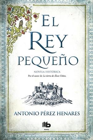 EL REY PEQUEñO | 9788490704356 | PÉREZ HENARES,ANTONIO | Libreria Geli - Librería Online de Girona - Comprar libros en catalán y castellano