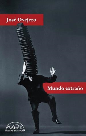 MUNDO EXTRAñO | 9788483932315 | OVEJERO,JOSÉ | Llibreria Geli - Llibreria Online de Girona - Comprar llibres en català i castellà