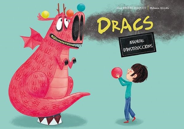 DRACS.MANUAL D'INSTRUCCIONS | 9788491451471 | BRIÈRE-HAQUET,ALICE | Llibreria Geli - Llibreria Online de Girona - Comprar llibres en català i castellà