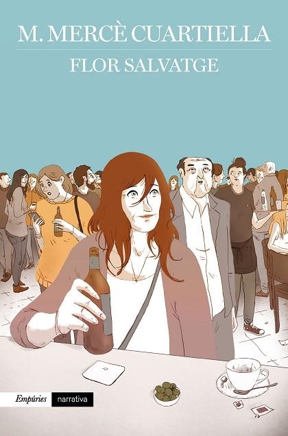 FLOR SALVATGE | 9788417016395 | CUARTIELLA,M.MERCÈ | Libreria Geli - Librería Online de Girona - Comprar libros en catalán y castellano