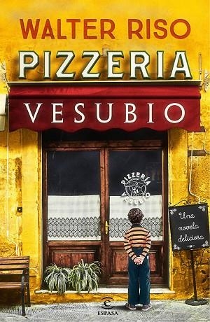 PIZZERíA VESUBIO | 9788467050547 | RISO,WALTER | Libreria Geli - Librería Online de Girona - Comprar libros en catalán y castellano