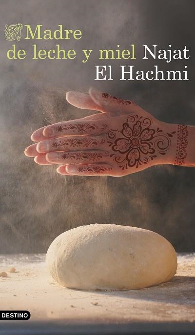 MADRE DE LECHE Y MIEL | 9788423353378 | EL HACHMI,NAJAT | Libreria Geli - Librería Online de Girona - Comprar libros en catalán y castellano