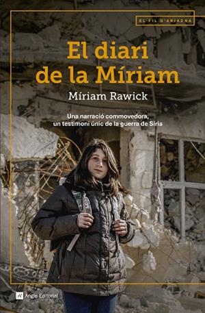 EL DIARI DE LA MíRIAM | 9788417214166 | RAWICK,MIRIAM | Libreria Geli - Librería Online de Girona - Comprar libros en catalán y castellano