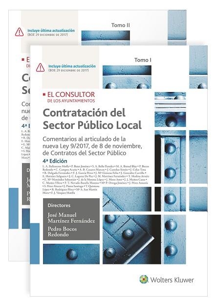 CONTRATACIÓN DEL SECTOR PÚBLICO LOCAL(4ª EDICION 2018) | 9788470527630 | MARTÍNEZ FERNÁNDEZ,JOSÉ MANUEL/BOCOS REDONDO,PEDRO | Libreria Geli - Librería Online de Girona - Comprar libros en catalán y castellano