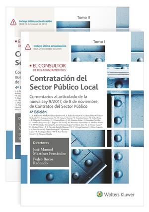 CONTRATACIÓN DEL SECTOR PÚBLICO LOCAL(4ª EDICION 2018) | 9788470527630 | MARTÍNEZ FERNÁNDEZ,JOSÉ MANUEL/BOCOS REDONDO,PEDRO | Llibreria Geli - Llibreria Online de Girona - Comprar llibres en català i castellà