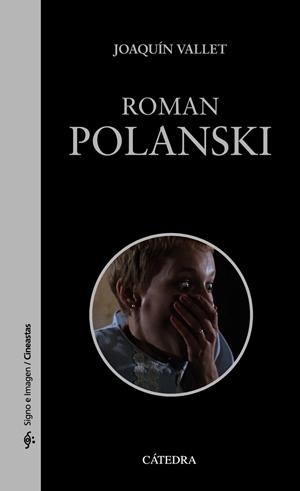 ROMAN POLANSKI | 9788437637716 | VALLET,JOAQUÍN | Libreria Geli - Librería Online de Girona - Comprar libros en catalán y castellano