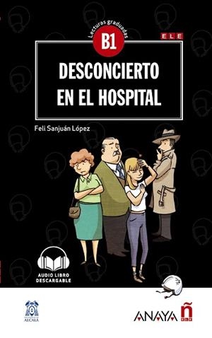 DESCONCIERTO EN EL HOSPITAL | 9788469846452 | SANJUÁN LÓPEZ,FELI | Libreria Geli - Librería Online de Girona - Comprar libros en catalán y castellano