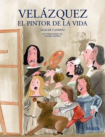 VELÁZQUEZ,EL PINTOR DE LA VIDA | 9788469836118 | CANSINO,ELIACER | Libreria Geli - Librería Online de Girona - Comprar libros en catalán y castellano