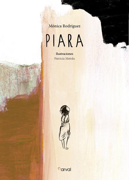 PIARA | 9788494464263 | RODRíGUEZ SUáREZ, MóNICA | Llibreria Geli - Llibreria Online de Girona - Comprar llibres en català i castellà