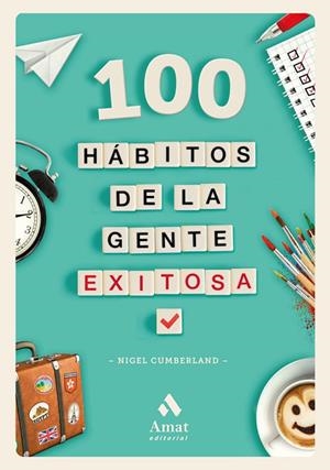 100 HáBITOS DE LA GENTE EXITOSA | 9788417208042 | CUMBERLAND,NIGEL | Llibreria Geli - Llibreria Online de Girona - Comprar llibres en català i castellà
