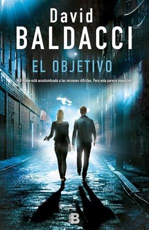 EL OBJETIVO(WILL ROBIE-3) | 9788466662680 | BALDACCI,DAVID | Libreria Geli - Librería Online de Girona - Comprar libros en catalán y castellano