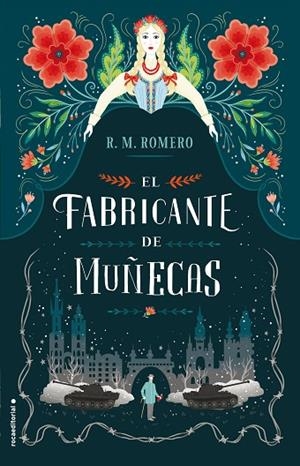 EL FABRICANTE DE MUñECAS | 9788416700646 | ROMERO,R.M. | Libreria Geli - Librería Online de Girona - Comprar libros en catalán y castellano