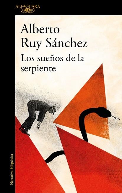 LOS SUEÑOS DE LA SERPIENTE  | 9788420433486 | RUY SÁNCHEZ,ALBERTO | Libreria Geli - Librería Online de Girona - Comprar libros en catalán y castellano