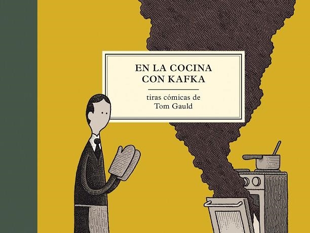 EN LA COCINA CON KAFKA | 9788416131358 | GAULD,TOM | Libreria Geli - Librería Online de Girona - Comprar libros en catalán y castellano