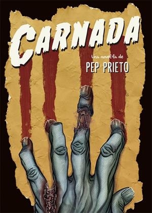 CARNADA | 9788416670420 | PRIETO,PEP | Libreria Geli - Librería Online de Girona - Comprar libros en catalán y castellano