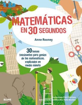 MATEMÁTICAS EN 30 SEGUNDOS | 9788417254131 | ROONEY,ANNE/FEBRIANA,PUTRI | Libreria Geli - Librería Online de Girona - Comprar libros en catalán y castellano