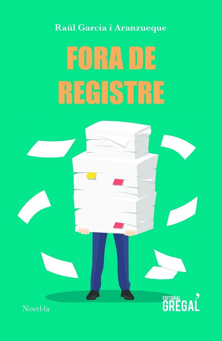 FORA DE REGISTRE | 9788417082482 | GARCIA I ARANZUEQUE,RAÜL | Libreria Geli - Librería Online de Girona - Comprar libros en catalán y castellano