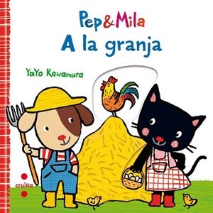 PEP&MILA A LA GRANJA | 9788466143356 | KAWAMURA,YAYO | Llibreria Geli - Llibreria Online de Girona - Comprar llibres en català i castellà