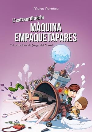 L'EXTRAORDINÀRIA MÀQUINA EMPAQUETAPARES | 9788448945893 | ROMERA,MARTA | Llibreria Geli - Llibreria Online de Girona - Comprar llibres en català i castellà