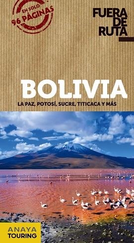 BOLIVIA(FUERA DE RUTA.EDICION 2018) | 9788491580072 | Llibreria Geli - Llibreria Online de Girona - Comprar llibres en català i castellà
