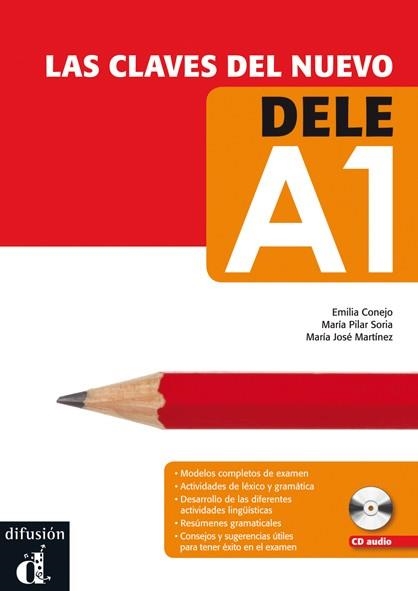 LAS CLAVES DEL NUEVO DELE A1(+CD MP3) | 9788484436331 | CONEJO, EMILIA/PILAR SORIA, MARíA/MARTíNEZ, MARíA JOSé | Libreria Geli - Librería Online de Girona - Comprar libros en catalán y castellano