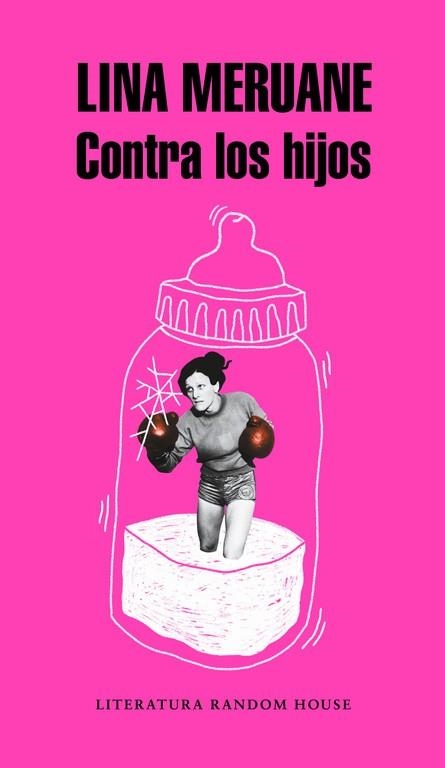 CONTRA LOS HIJOS | 9788439734062 | MERUANE,LINA | Libreria Geli - Librería Online de Girona - Comprar libros en catalán y castellano