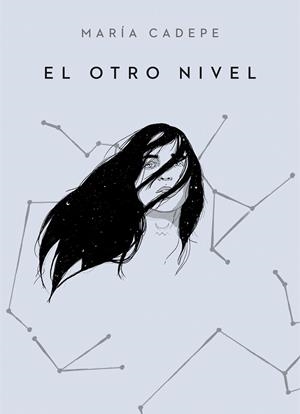 EL OTRO NIVEL | 9788490439593 | CADEPE,MARÍA | Libreria Geli - Librería Online de Girona - Comprar libros en catalán y castellano