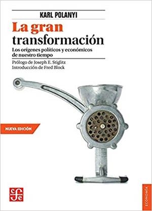 LA GRAN TRANSFORMACIÓN | 9786071652638 | POLANYI,KARL | Libreria Geli - Librería Online de Girona - Comprar libros en catalán y castellano