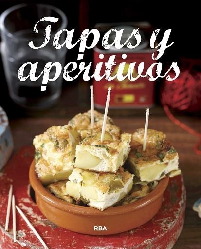 TAPAS Y APERITIVOS | 9788490569887 | Libreria Geli - Librería Online de Girona - Comprar libros en catalán y castellano