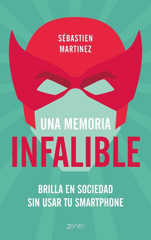 UNA MEMORIA INFALIBLE | 9788408180951 | MARTINEZ,SÉBASTIEN | Libreria Geli - Librería Online de Girona - Comprar libros en catalán y castellano