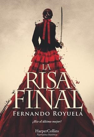 LA RISA FINAL | 9788491392095 | ROYUELA,FERNANDO | Llibreria Geli - Llibreria Online de Girona - Comprar llibres en català i castellà