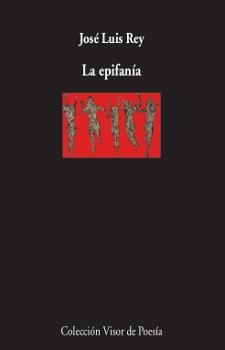 LA EPIFANíA | 9788498953213 | REY,JOSÉ LUIS | Libreria Geli - Librería Online de Girona - Comprar libros en catalán y castellano