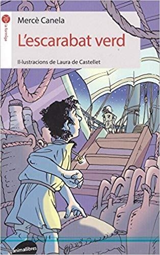 L'ESCARABAT VERD | 9788416844616 | CANELA I GARAYOA,MERCÈ | Libreria Geli - Librería Online de Girona - Comprar libros en catalán y castellano