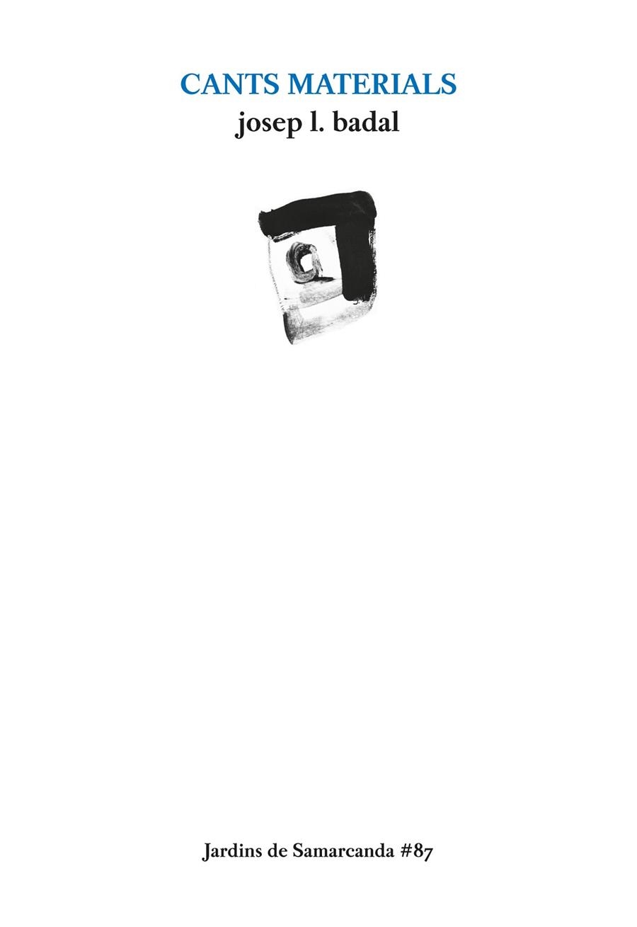 CANTS MATERIALS | 9788497666190 | BADAL FRANCO,JOSEP LLUÍS | Llibreria Geli - Llibreria Online de Girona - Comprar llibres en català i castellà