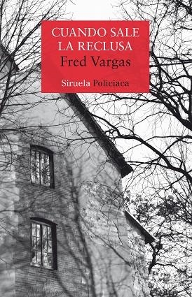 CUANDO SALE LA RECLUSA(SERIE COMISARIO ADAMSBERG-9) | 9788417308124 | VARGAS,FRED | Llibreria Geli - Llibreria Online de Girona - Comprar llibres en català i castellà