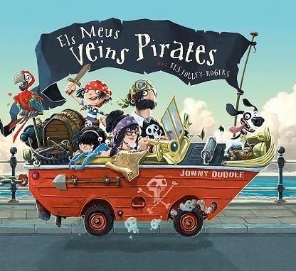 ELS MEUS VEïNS PIRATES | 9788417207038 | DUDDLE,JONNY | Llibreria Geli - Llibreria Online de Girona - Comprar llibres en català i castellà
