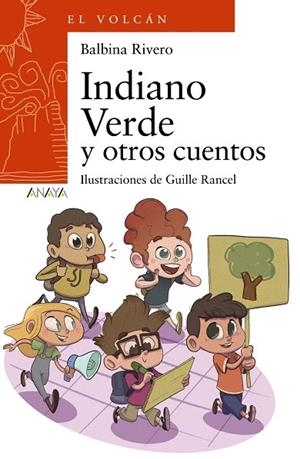 INDIANO VERDE Y OTROS CUENTOS | 9788469836125 | RIVERO,BALBINA | Llibreria Geli - Llibreria Online de Girona - Comprar llibres en català i castellà
