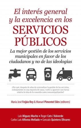 EL INTERÉS GENERAL Y LA EXCELENCIA EN LOS SERVICIOS PÚBLICOS | 9788417229375 | Libreria Geli - Librería Online de Girona - Comprar libros en catalán y castellano