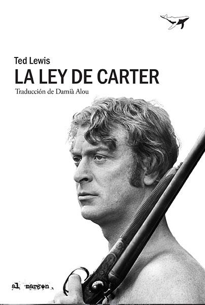 LA LEY DE CARTER | 9788494680977 | LEWIS,TED | Llibreria Geli - Llibreria Online de Girona - Comprar llibres en català i castellà