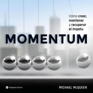 MOMENTUM | 9788492921836 | MCQUEEN,MICHAEL | Llibreria Geli - Llibreria Online de Girona - Comprar llibres en català i castellà