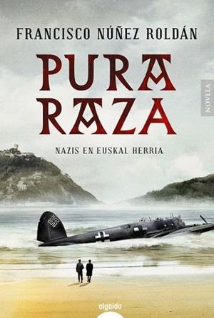 PURA RAZA | 9788490678978 | NÚÑEZ ROLDÁN,FRANCISCO | Libreria Geli - Librería Online de Girona - Comprar libros en catalán y castellano