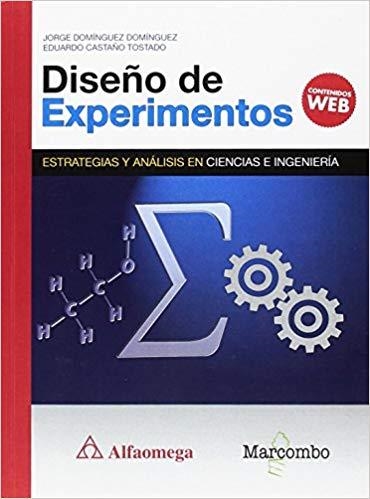 DISEÑO DE EXPERIMENTOS.ESTRATEGIAS Y ANÁLISIS EN CIENCIAS E INGENIERÍAS | 9788426725943 | DOMÍNGUEZ,JORGE/CASTAÑO,EDUARDO | Llibreria Geli - Llibreria Online de Girona - Comprar llibres en català i castellà