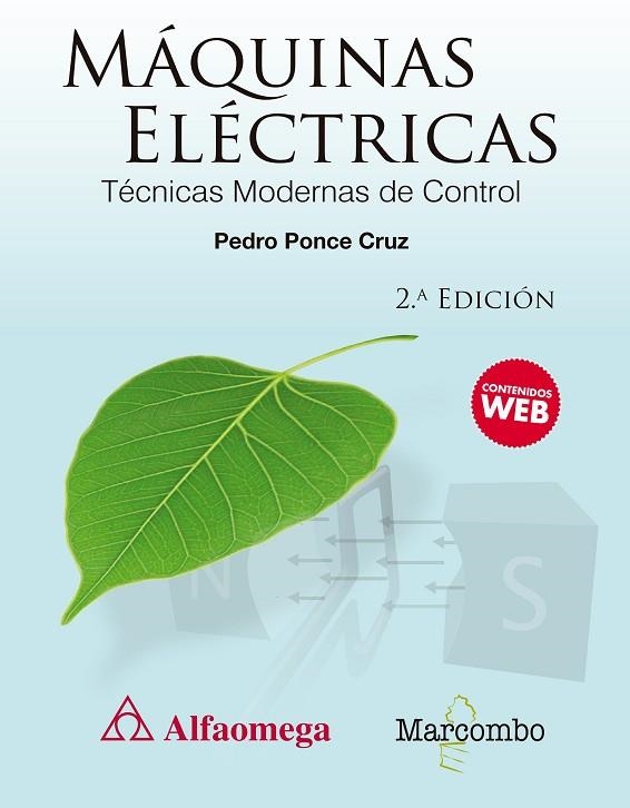 MÁQUINAS ELÉCTRICAS.TÉCNICAS MODERNAS DE CONTROL(2ª EDICION 2017) | 9788426726018 | PONCE CRUZ,PEDRO | Llibreria Geli - Llibreria Online de Girona - Comprar llibres en català i castellà
