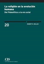 LA RELIGIÓN EN LA EVOLUCIÓN HUMANA | 9788474767452 | BELLAH,ROBERT N. | Llibreria Geli - Llibreria Online de Girona - Comprar llibres en català i castellà