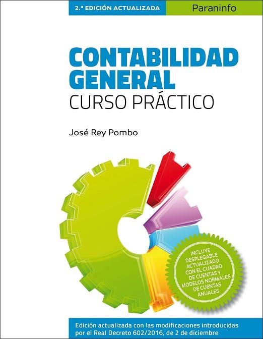CONTABILIDAD GENERAL.CURSO PRÁCTICO (2ª ED 2017) | 9788428339346 | REY POMBO,JOSÉ | Llibreria Geli - Llibreria Online de Girona - Comprar llibres en català i castellà
