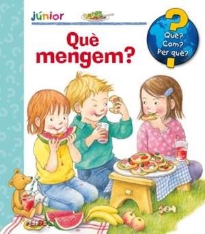 QUÈ? JUNIOR.QUÈ MENGEM? | 9788417254438 | DORIS,RUBEL | Llibreria Geli - Llibreria Online de Girona - Comprar llibres en català i castellà