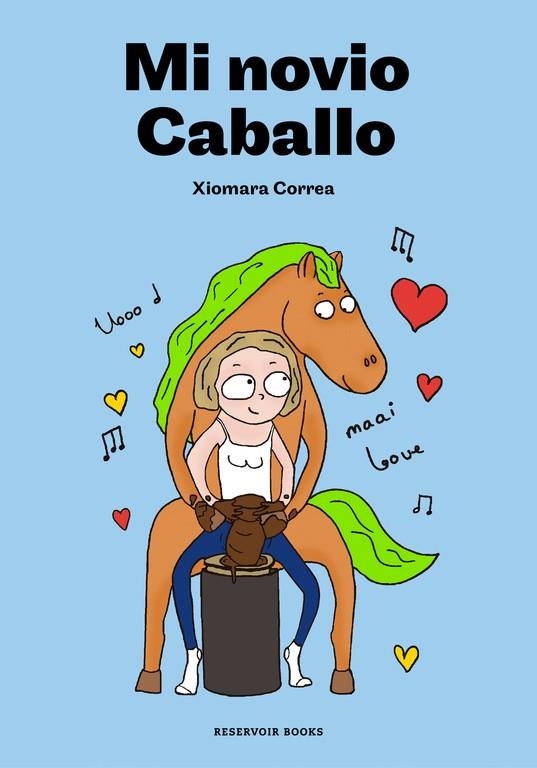MI NOVIO CABALLO | 9788416709946 | CORREA DOCAMPO,XIOMARA | Llibreria Geli - Llibreria Online de Girona - Comprar llibres en català i castellà